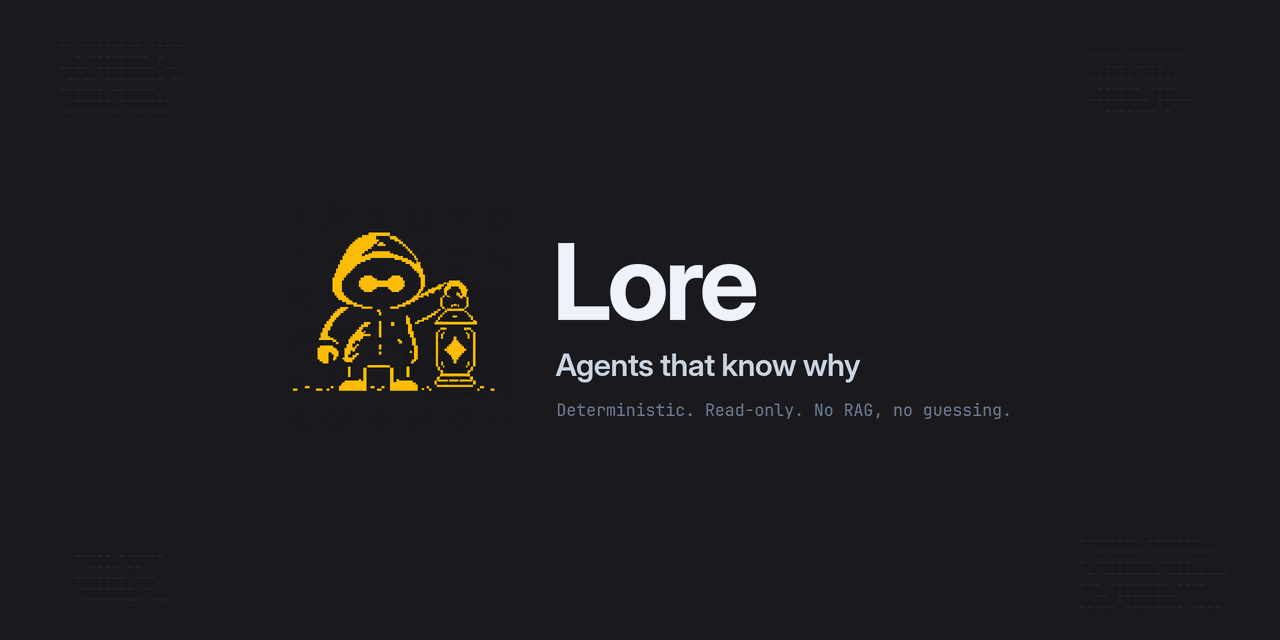 Lore : donne à ton agent IA les décisions de ton équipe